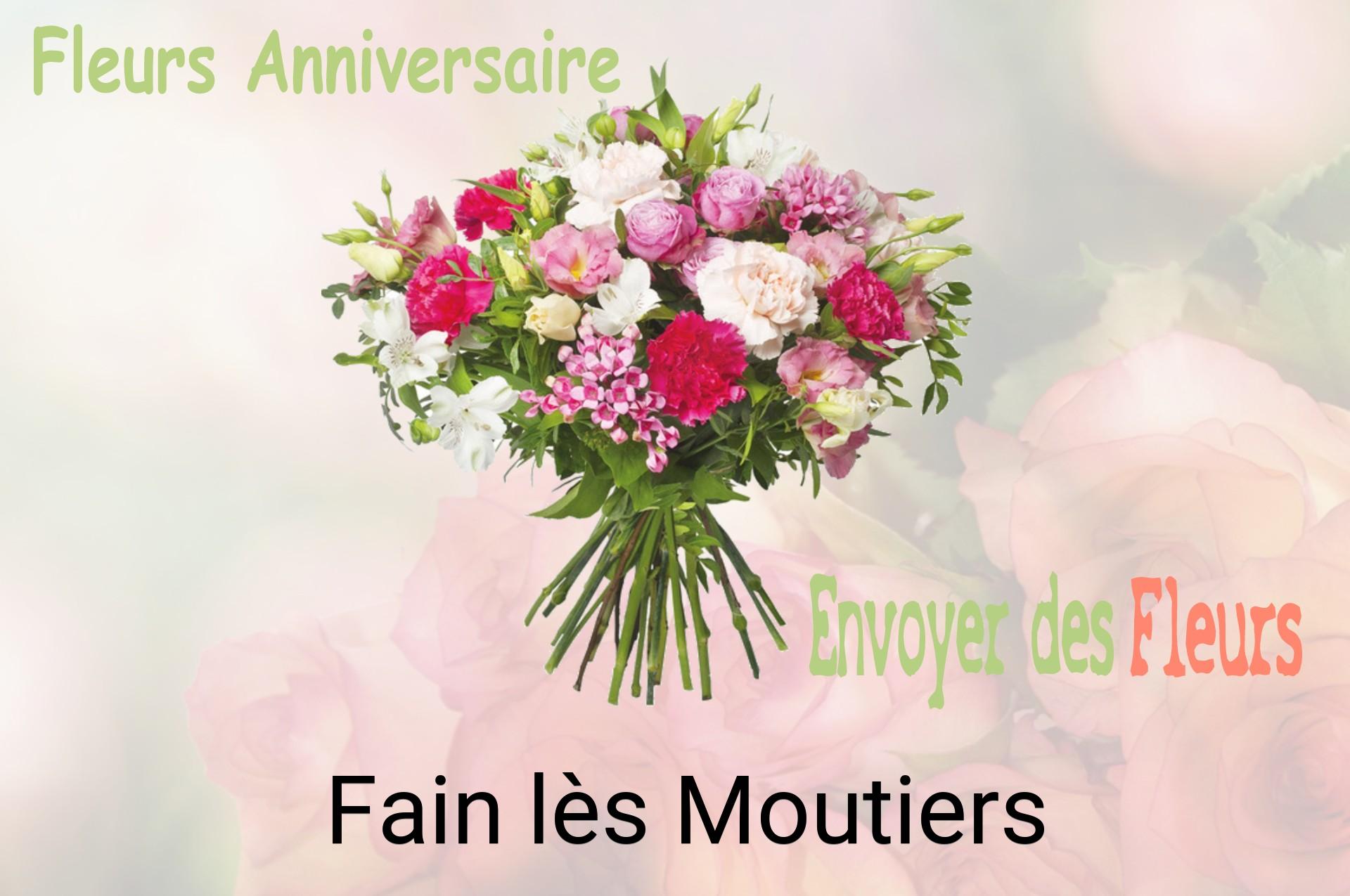 Bouquet de fleurs d’anniversaire livré à Fain-lès-Moutiers